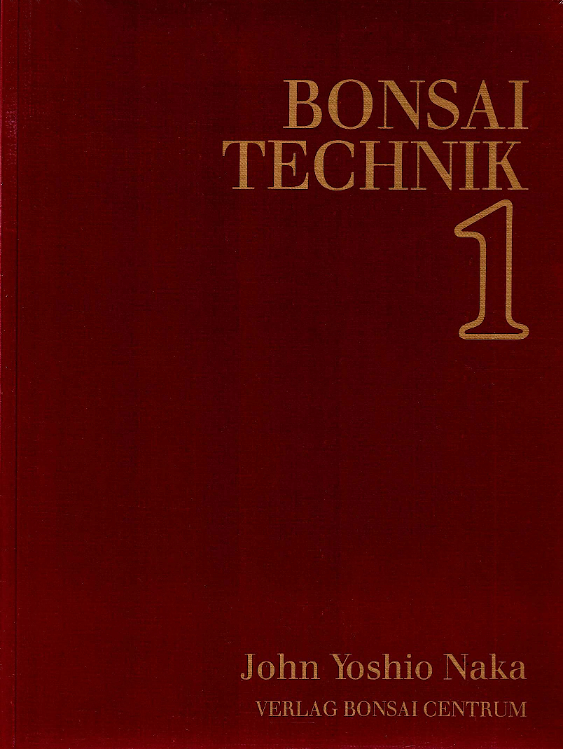 John Naka - Bonsai Technik - Teil 1